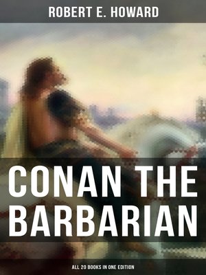 cover image of Conan the Barbarian--All 20 Books in One Edition